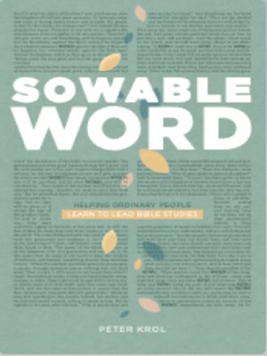 cover image of Sowable Word: Helping Ordinary People Learn to Lead Bible Studies